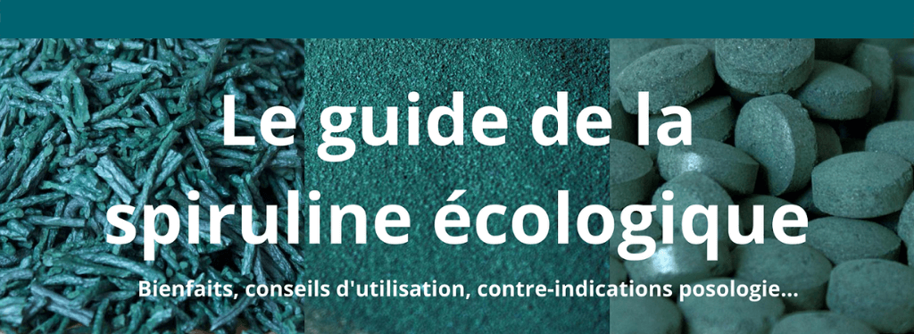 le guide de la spiruline écologique française